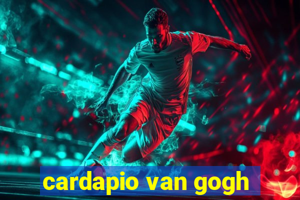 cardapio van gogh